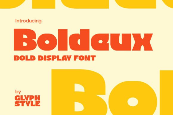 Boldeux: The Bold Display Font for Impact
