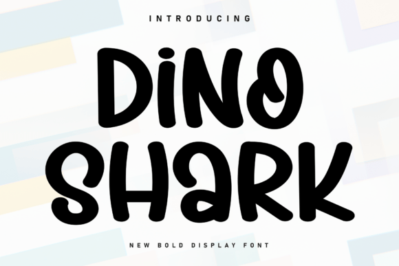 Dino Shark: A Playful Display Font for Bold Branding