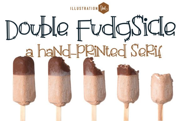 Double Fudgiscle Typeface for Sweet Branding