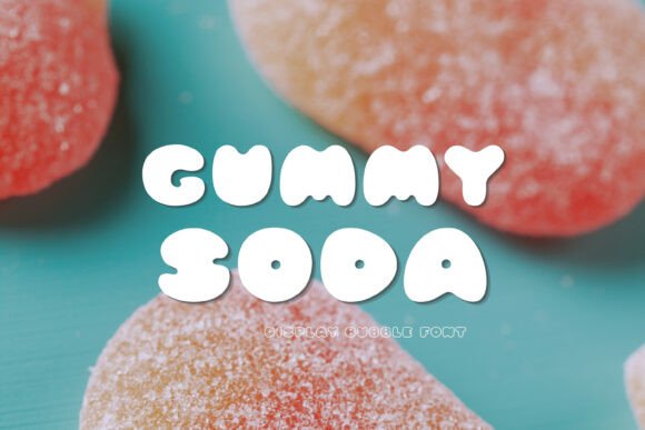 Gummy Soda: A Playful Display Font for Sweet Branding