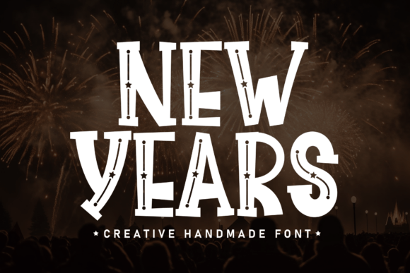 New Years Font: A Handmade Display Typeface Review