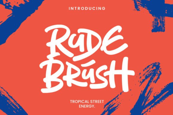 Rude Brush: A Kinetic Display Font for Editorial Impact