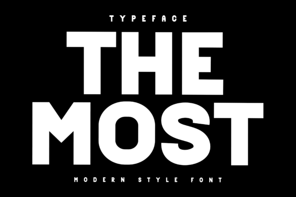 The Most: A Soft Display Font for Branding
